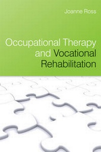 Abbildung von: Occupational Therapy and Vocational Rehabilitation - Wiley