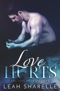 Cover: Love Hurts (The Love Duet, #1) - The Love Duet