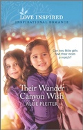 Cover: Their Wander Canyon Wish - Love Inspired