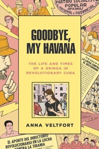 Abbildung von: Goodbye, My Havana - Redwood Press