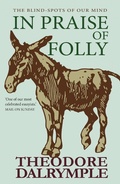 Cover: In Praise of Folly - Gibson Square