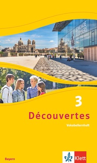 Abbildung von: Découvertes 3. Ausgabe Bayern - Klett