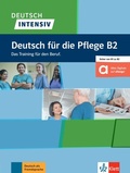 Cover: Deutsch intensiv Deutsch f&uuml;r die Pflege B2 - Klett