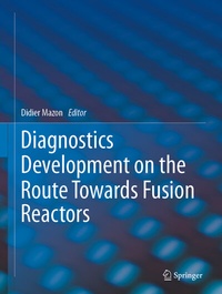 Abbildung von: Diagnostics Development on the Route Towards Fusion Reactors - Springer