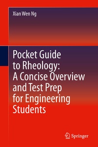 Abbildung von: Pocket Guide to Rheology: A Concise Overview and Test Prep for Engineering Students - Springer