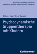 Cover: Psychodynamische Gruppentherapie mit Kindern - Kohlhammer