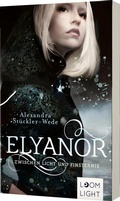 Cover: Elyanor 1: Zwischen Licht und Finsternis - Planet!