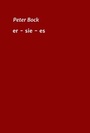 Cover: er - sie - es - tredition