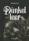 Cover: Das Dunkel ist nicht leer - Nova MD