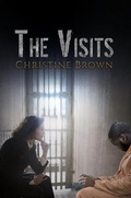 Cover: The Visits - Austin Macauley Publishers