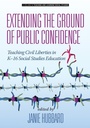 Cover: Extending the Ground of Public Confidence - Information Age Publishing