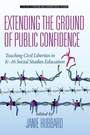 Cover: Extending the Ground of Public Confidence - Information Age Publishing