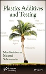 Cover: Plastics Additives and Testing - Wiley-Scrivener