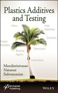 Cover: Plastics Additives and Testing - Wiley-Scrivener