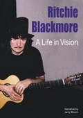 Cover: Ritchie Blackmore: A Life In Vision - Wymer Publishing