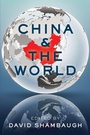 Cover: China and the World - Oxford University Press Inc