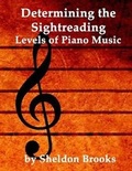 Cover: Determining the Sightreading Levels of Piano Music - Sheldon Brooks