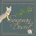 Cover: The Astonishing, Astounding, Amazing Sonoran Desert - Dockside Sailing Press