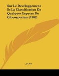 Cover: Sur Le Developpement Et La Classification De Quelques Especes De Gloeosporium (1908) - Kessinger Publishing
