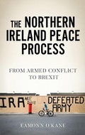 Cover: The Northern Ireland Peace Process - Manchester University Press