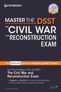 Cover: Master the DSST The Civil War and Reconstruction Exam - Peterson's Guides,U.S.