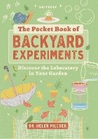 Enlarge image Cover: The Pocket Book of Backyard Experiments - Rizzoli Universe
