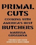 Cover: Primal Cuts - Rizzoli International Publications