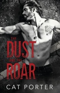 Cover: The Dust and the Roar - Wildflower Ink, LLC