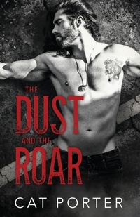 Enlarge image Cover: The Dust and the Roar - Wildflower Ink, LLC