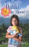 Cover: Dahlia in Bloom - Turtle Cove Press
