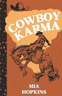 Enlarge image Cover: Cowboy Karma - Little Stone Press