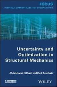 Enlarge image Cover: Uncertainty and Optimization in Structural Mechanics - Wiley