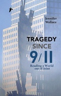 Cover: Tragedy Since 9/11 - Bloomsbury Academic