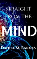 Cover: Straight from the Mind - Daniel Barnes