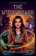 Cover: The Witch Board - David J Cooper