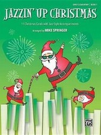 Abbildung von: Jazzin' Up Christmas 1 - Alfred Publishing Company Inc