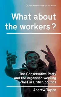 Enlarge image Cover: What About the Workers? - Manchester University Press