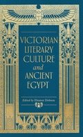 Cover: Victorian Literary Culture and Ancient Egypt - Manchester University Press