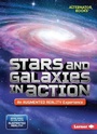 Cover: Stars and Galaxies in Action (An Augmented Reality Experience) - Lerner Publishing Group