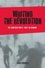 Cover: Writing the Revolution - Camden House Inc