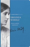 Cover: The Virginia Woolf Signature Edition - Cider Mill Press Book Publishers LLC