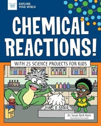 Abbildung von: Chemical Reactions! - Nomad Press (VT)