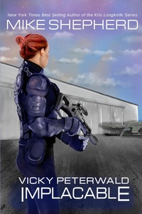 Enlarge image Cover: Vicky Peterwald: Implacable - Vicky Peterwald