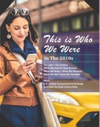 Enlarge image Cover: This Is Who We Were: in the 2010s - H.W. Wilson Publishing Co.