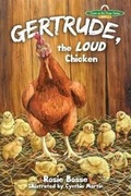 Cover: Gertrude, the LOUD Chicken - Post Rock Publishing