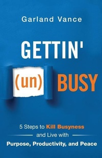 Abbildung von: Gettin' (un)Busy - Author Academy Elite