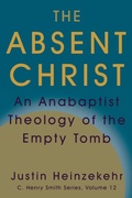 Cover: The Absent Christ - Cascadia Publishing House
