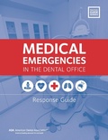 Cover: Medical Emergencies in the Dental Office - American Dental Association