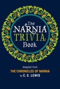 Cover: The Narnia Trivia Book - HarperCollins