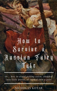 Enlarge image Cover: How to Survive a Russian Fairy Tale - Waystone Press